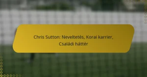 Chris Sutton: Neveltetés, Korai karrier, Családi háttér