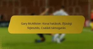 Gary McAllister: Korai hatások, Ifjúsági fejlesztés, Családi támogatás